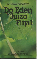 Capa de Do éden ao juízo final - António Gonçalves