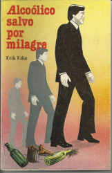 Capa de Alcoólico Salvo por Milagre - Erik Edin