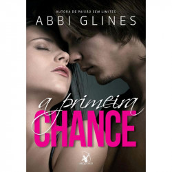 Capa de A primeira chance - Abbi Glines