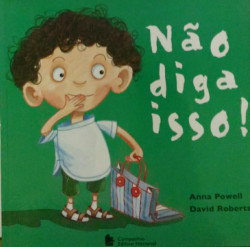 Capa de Não Diga Isso! - Anna Powell
