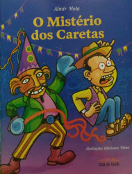 Capa de O Mistério dos Caretas - Almir Mota