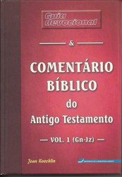 Capa de Comentário Biblico do Antigo Testamento - Vol 1 Gn-Jz - Jean Koechlin