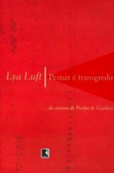 Capa de Pensar e transgredir - Lia Luft