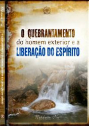 Capa de O quebratamento do homem exterior e a liberação do espírito - Watchman Nee