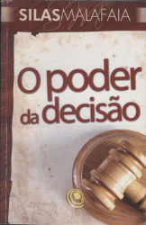 Capa de O poder da decisão - Silas Malafaia