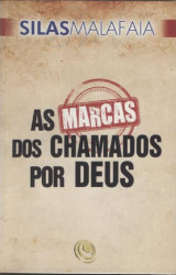Capa de As marcas dos chamados por Deus - Silas Malafaia