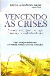 Capa de Vencendo as Crises - Dennis Kizziar
