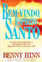 Capa de Bem-vindo, Espírito Santo - Benny Hinn