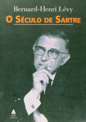 Capa de O século de Sartre - Bernard-Henri Lévy