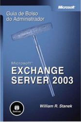 Capa de Microsoft Exchange 2003 - William R. Stanek