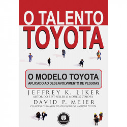 Capa de O Talento Toyota - Jeffrey K. Liker e David P. Meier