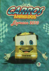 Capa de Carros Animados - Expresso 2010 - Donaldo Buchweitz e Clécia Aragão Bucheweitz
