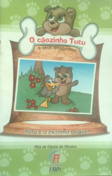 Capa de Tutu e o Patinho Duque - Rita de Cássia de Oliveira