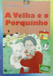 Capa de A velha e o porquinho - Eunice Braido