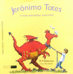 Capa de Jerônimo Totes e suas estranhas mascotes - M. P. Robertson