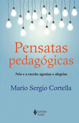 Capa de Pensatas pedagógicas - Mario Sergio Cortella