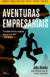 Capa de Aventuras empresariais - John Brooks