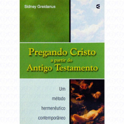 Capa de Pregando Cristo a partir do Antigo Testamento - Sidney Greidanus