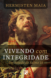 Capa de Vivendo com integridade - Hermisten Maia