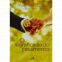Capa de O significado do casamento - Timothy Keller