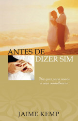 Capa de Antes de dizer sim - Jaime Kemp