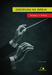 Capa de Disciplina na Igreja - Russell P. Shedd