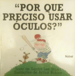 Capa de Por Que Preciso Usar Óculos? - Sandra Lee Stuart
