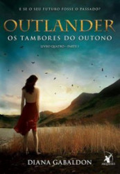 Capa de Os Tambores do Outono - Diana Gabaldon