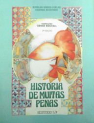 Capa de História de muitas penas - Ronaldo Simões Coelho; Cristina Agostinho