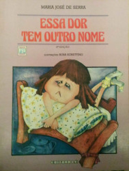 Capa de Essa Dor Tem Outro Nome - Maria José de Serra