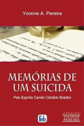 Capa de Memórias de um suicida - Yvonne A. Pereira; Espírito Camilo Cândido Botelho