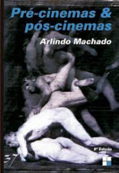 Capa de Pré-cinemas e pós-cinemas - Arlindo Machado