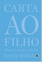 Capa de Carta ao Filho - Betty Milan