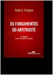 Capa de Os fundamentos do antitruste - Paula A. Forgioni