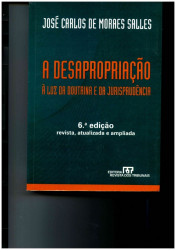 Capa de A desapropriação - José Carlos de Moraes Salles