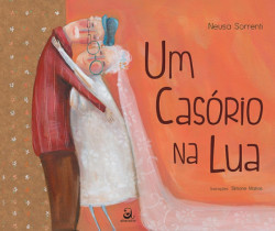 Capa de Um casório na lua - Neusa Sorrenti