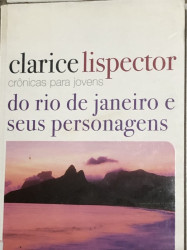 Capa de Do Rio de Janeiro e seus personagens - Clarice Lispector; Pedro Karp Vasques (org.)