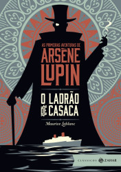 Capa de As primeiras aventuras de Arsène Lupin - Maurice Leblanc