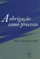 Capa de A obrigação como processo - Clóvis V. do Couto e Silva