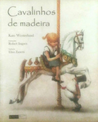 Capa de Cavalinhos de Madeira - Kate Westerlund