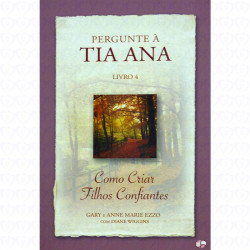 Capa de Como Criar Filhos Confiantes - Gary Ezzo; Anne Marie Ezzo