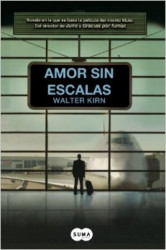 Capa de Amor Sin Escalas - Walter Kirn