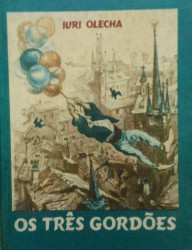 Capa de Os Três Gordões - Iuri Olecha
