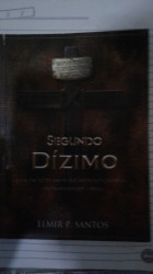 Capa de Segundo Dízimo - Elmir P. Santos