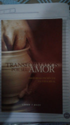 Capa de Transformados por seu Amor - Loron T. Wade