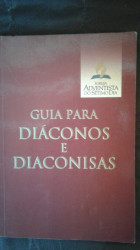 Capa de Guia para diáconos e diaconisas - Igreja Adventista do Sétimo Dia