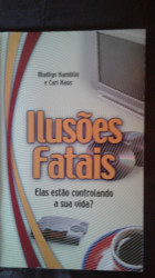 Capa de Ilusões Fatais - Madlyn Hamblin e Cari Haus