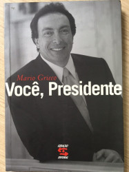 Capa de Você, Presidente - Mario Grieco