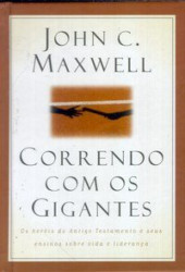 Capa de Correndo Com Gigantes - John C. Maxwel