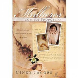 Capa de Mulheres Com Um Propósito - Cindy Jacobs